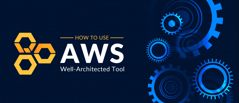 AWS Well-Architected Tool