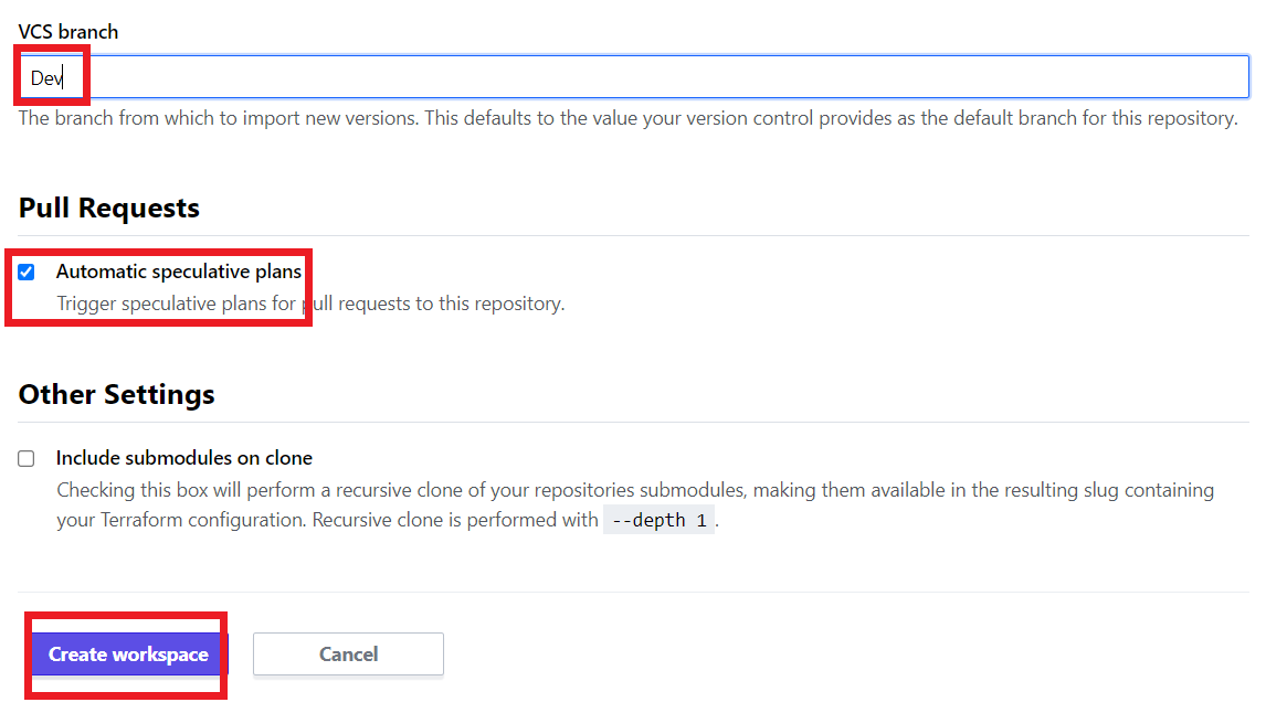 Terraform workspace Dev Set Branch and Create