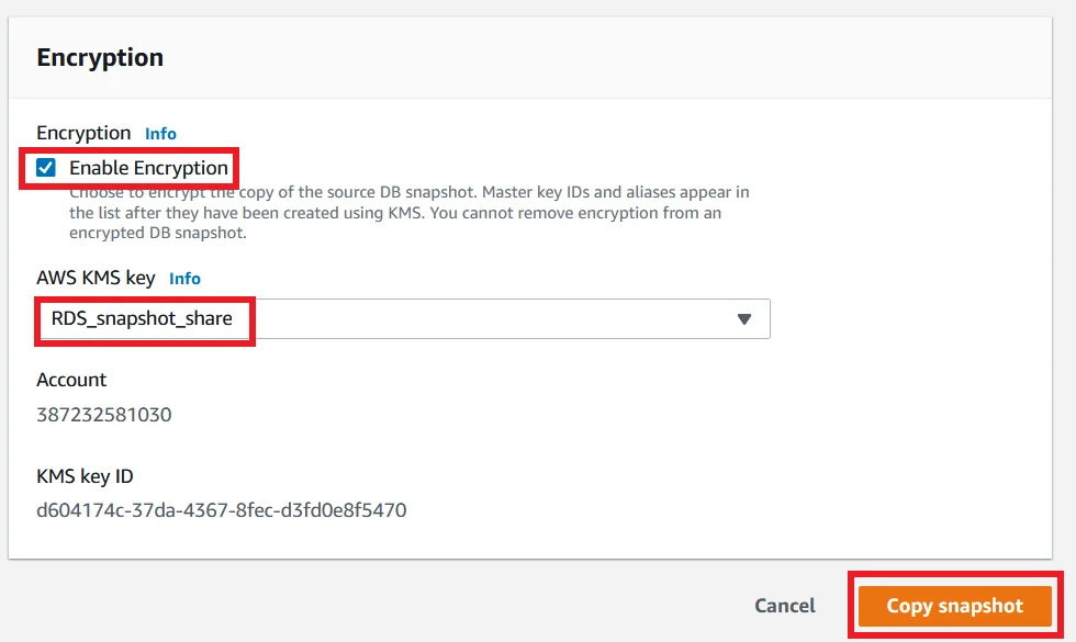 Share RDS snapshot different account Copy Snapshot Enable ENcryption