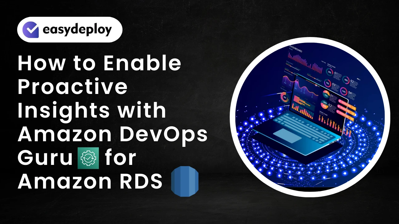 How to Enable Proactive Insights with Amazon DevOps Guru for Amazon RDS